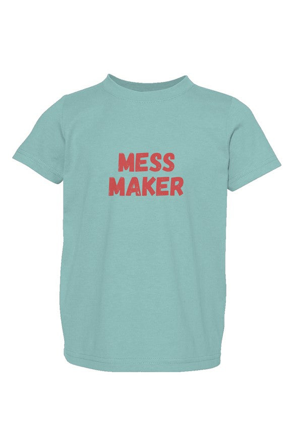 Mess Maker Tee