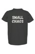 Small Chaos, Big Hearts Tee